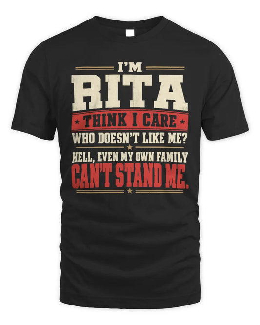 RITA-KTL06-H009 I’m [NAME] – Think I Care? Personalized Funny T-Shirt - Unisex Standard T-Shirt - Black