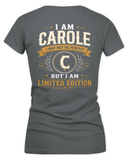 CAROLE KT88-V9 - Personalized “I Am NAME I May Not Be Perfect, But I Am Limited Edition” - Women's V-Neck T-Shirt - Charcoal