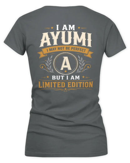 AYUMI KT88-V9 - Personalized “I Am NAME I May Not Be Perfect, But I Am Limited Edition” - Women's V-Neck T-Shirt - Charcoal