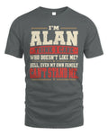 ALAN-KTL06-H009 I’m [NAME] – Think I Care? Personalized Funny T-Shirt
