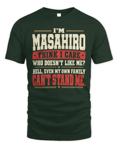 MASAHIRO-KTL06-H009 I’m [NAME] – Think I Care? Personalized Funny T-Shirt - Unisex Standard T-Shirt - Forest Green