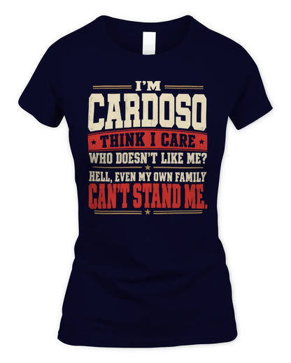 CARDOSO-KTL06-H009 I’m [NAME] – Think I Care? Personalized Funny T-Shirt - Women's Standard T-Shirt - Navy