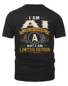 AI KT88-V9 - Personalized “I Am NAME I May Not Be Perfect, But I Am Limited Edition”