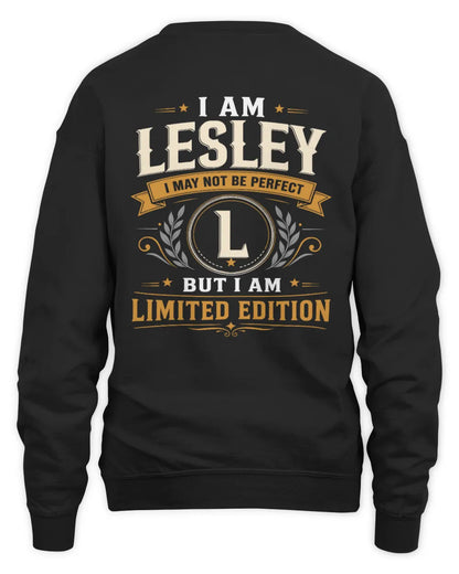 LESLEY KT88-V9 - Personalized “I Am NAME I May Not Be Perfect, But I Am Limited Edition” - Unisex Sweatshirt - Black