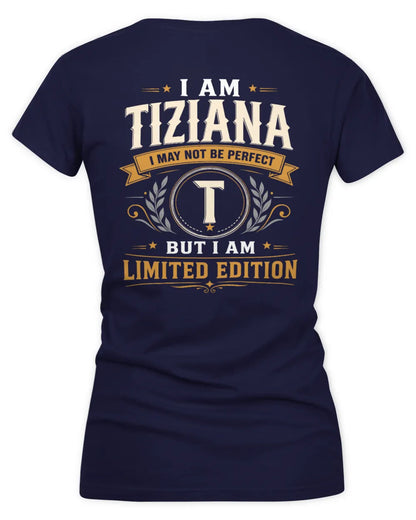 TIZIANA KT88-V9 - Personalized “I Am NAME I May Not Be Perfect, But I Am Limited Edition” - Women's V-Neck T-Shirt - Navy