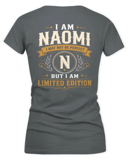 NAOMI KT88-V9 - Personalized “I Am NAME I May Not Be Perfect, But I Am Limited Edition” - Women's V-Neck T-Shirt - Charcoal