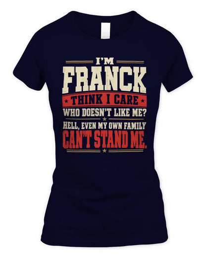 FRANCK-KTL06-H009 I’m [NAME] – Think I Care? Personalized Funny T-Shirt - Women's Standard T-Shirt - Navy