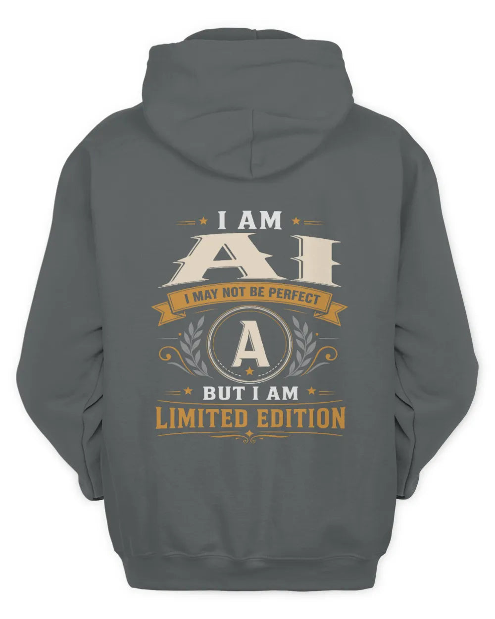AI KT88-V9 - Personalized “I Am NAME I May Not Be Perfect, But I Am Limited Edition” - Unisex Hoodie - Charcoal