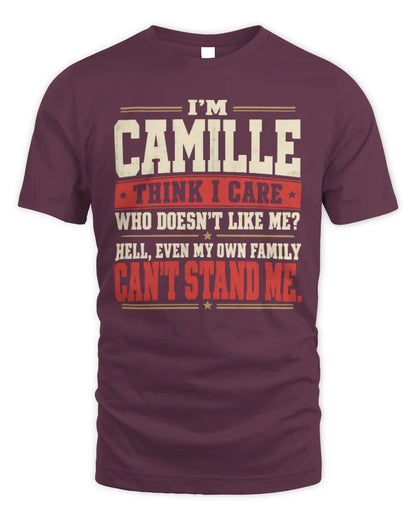 CAMILLE-KTL06-H009 I’m [NAME] – Think I Care? Personalized Funny T-Shirt - Unisex Standard T-Shirt - Maroon