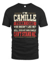 CAMILLE-KTL06-H009 I’m [NAME] – Think I Care? Personalized Funny T-Shirt