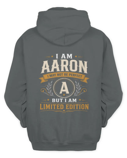 AARON KT88-V9 - Personalized “I Am NAME I May Not Be Perfect, But I Am Limited Edition” - Unisex Hoodie - Charcoal