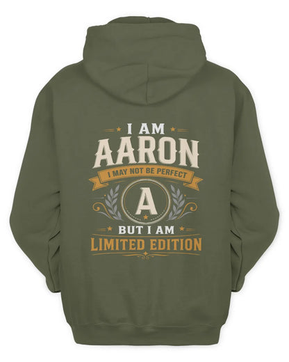 AARON KT88-V9 - Personalized “I Am NAME I May Not Be Perfect, But I Am Limited Edition” - Unisex Hoodie - Military Green