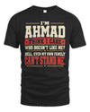 AHMAD-KTL06-H009 I’m [NAME] – Think I Care? Personalized Funny T-Shirt