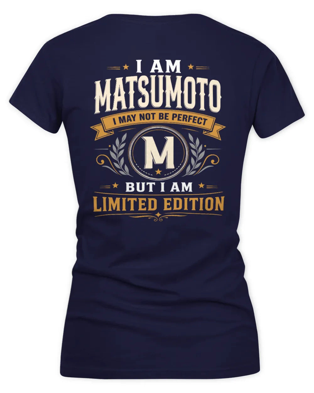 MATSUMOTO KT88-V9 - Personalized “I Am NAME I May Not Be Perfect, But I Am Limited Edition” - Women's V-Neck T-Shirt - Navy
