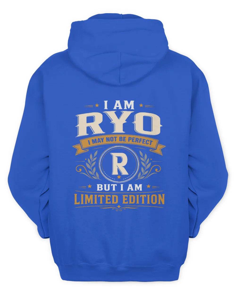 RYO KT88-V9 - Personalized “I Am NAME I May Not Be Perfect, But I Am Limited Edition” - Unisex Hoodie - Royal