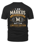 MARKUS KT88-V9 - Personalized “I Am NAME I May Not Be Perfect, But I Am Limited Edition”