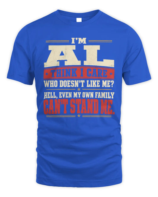 AL-KTL06-H009 I’m [NAME] – Think I Care? Personalized Funny T-Shirt - Unisex Standard T-Shirt - Royal