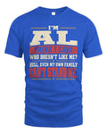 AL-KTL06-H009 I’m [NAME] – Think I Care? Personalized Funny T-Shirt