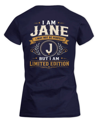JANE KT88-V9 - Personalized “I Am NAME I May Not Be Perfect, But I Am Limited Edition” - Women's Standard T-Shirt - Navy