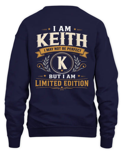 KEITH KT88-V9 - Personalized “I Am NAME I May Not Be Perfect, But I Am Limited Edition” - Unisex Sweatshirt - Navy