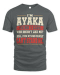 AYAKA-KTL06-H009 I’m [NAME] – Think I Care? Personalized Funny T-Shirt