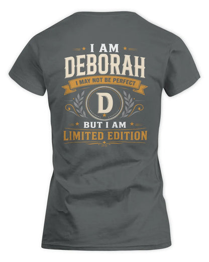 DEBORAH KT88-V9 - Personalized “I Am NAME I May Not Be Perfect, But I Am Limited Edition” - Women's Standard T-Shirt - Charcoal