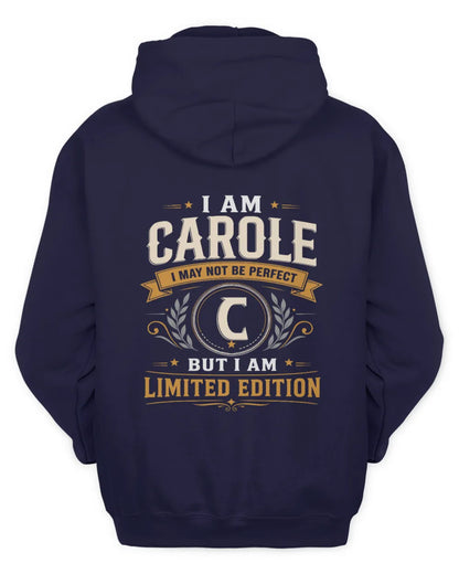 CAROLE KT88-V9 - Personalized “I Am NAME I May Not Be Perfect, But I Am Limited Edition” - Unisex Hoodie - Navy