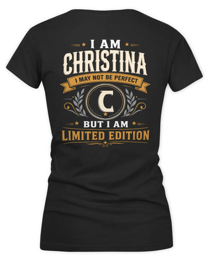 CHRISTINA KT88-V9 - Personalized “I Am NAME I May Not Be Perfect, But I Am Limited Edition” - Women's V-Neck T-Shirt - Black
