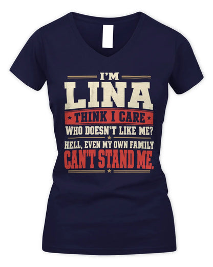 LINA-KTL06-H009 I’m [NAME] – Think I Care? Personalized Funny T-Shirt - Women's V-Neck T-Shirt - Navy