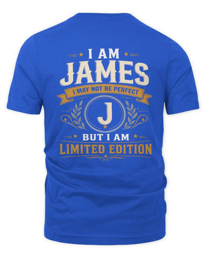 JAMES KT88-V9 - Personalized “I Am NAME I May Not Be Perfect, But I Am Limited Edition” - Unisex Premium T-Shirt - Royal