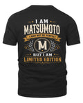 MATSUMOTO KT88-V9 - Personalized “I Am NAME I May Not Be Perfect, But I Am Limited Edition”