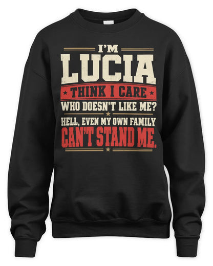 LUCIA-KTL06-H009 I’m [NAME] – Think I Care? Personalized Funny T-Shirt - Unisex Sweatshirt - Black