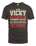 VICKY-KTL06-H009 I’m [NAME] – Think I Care? Personalized Funny T-Shirt