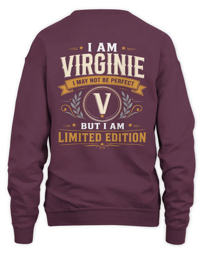 VIRGINIE KT88-V9 - Personalized “I Am NAME I May Not Be Perfect, But I Am Limited Edition” - Unisex Sweatshirt - Maroon