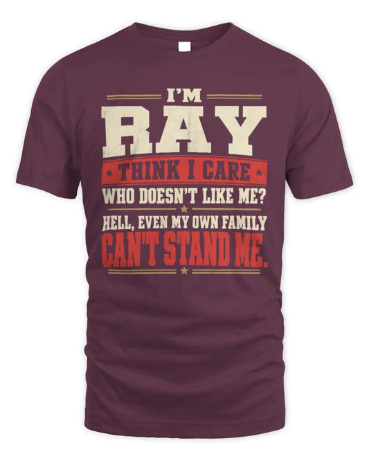 RAY-KTL06-H009 I’m [NAME] – Think I Care? Personalized Funny T-Shirt - Unisex Standard T-Shirt - Maroon