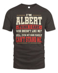 ALBERT-KTL06-H009 I’m [NAME] – Think I Care? Personalized Funny T-Shirt