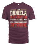 DANIELA-KTL06-H009 I’m [NAME] – Think I Care? Personalized Funny T-Shirt