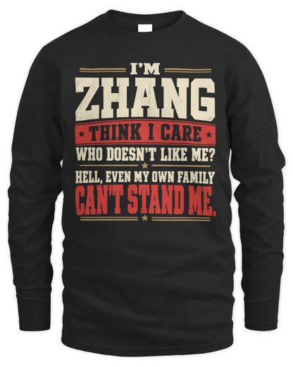 ZHANG-KTL06-H009 I’m [NAME] – Think I Care? Personalized Funny T-Shirt - Men's Long Sleeved T-Shirt - Black