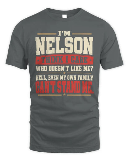 NELSON-KTL06-H009 I’m [NAME] – Think I Care? Personalized Funny T-Shirt - Unisex Standard T-Shirt - Charcoal