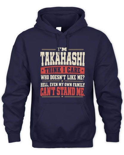TAKAHASHI-KTL06-H009 I’m [NAME] – Think I Care? Personalized Funny T-Shirt - Unisex Hoodie - Navy