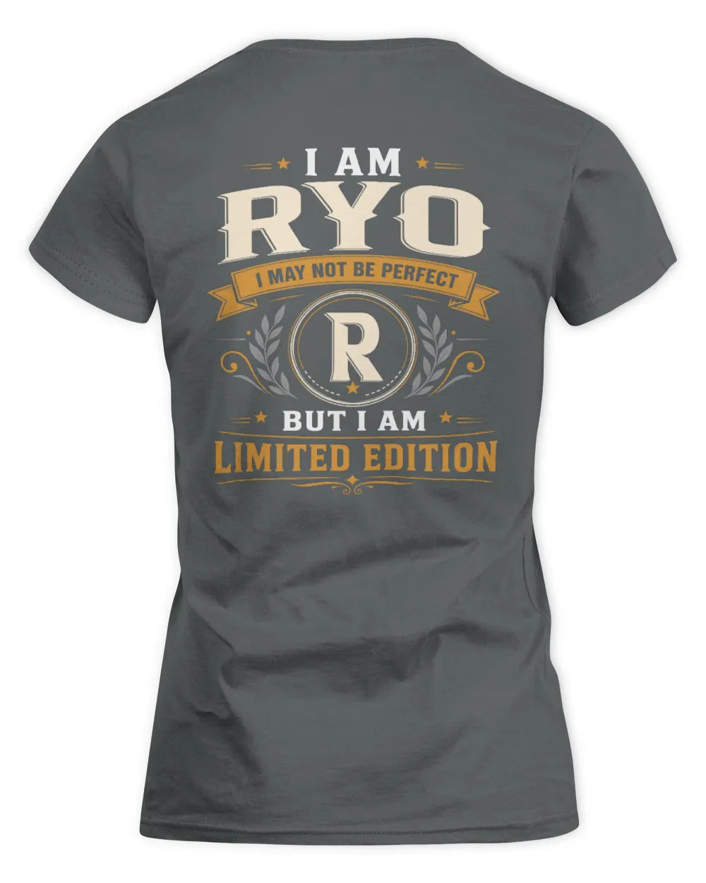 RYO KT88-V9 - Personalized “I Am NAME I May Not Be Perfect, But I Am Limited Edition” - Women's Standard T-Shirt - Charcoal