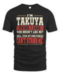 TAKUYA-KTL06-H009 I’m [NAME] – Think I Care? Personalized Funny T-Shirt