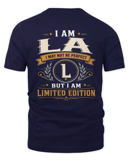 LA KT88-V9 - Personalized “I Am NAME I May Not Be Perfect, But I Am Limited Edition” - Unisex Premium T-Shirt - Navy