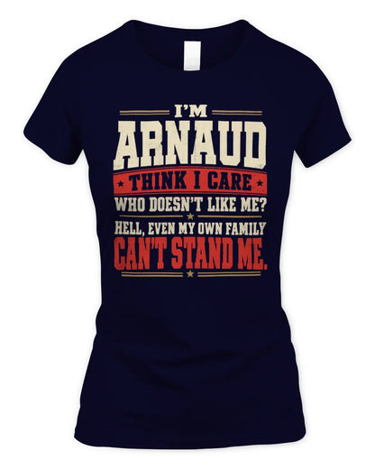 ARNAUD-KTL06-H009 I’m [NAME] – Think I Care? Personalized Funny T-Shirt - Women's Standard T-Shirt - Navy