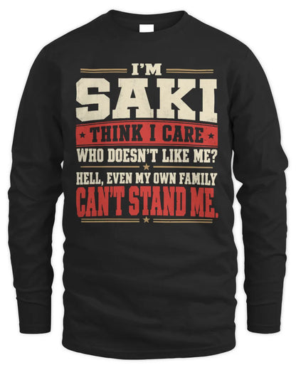 SAKI-KTL06-H009 I’m [NAME] – Think I Care? Personalized Funny T-Shirt - Men's Long Sleeved T-Shirt - Black