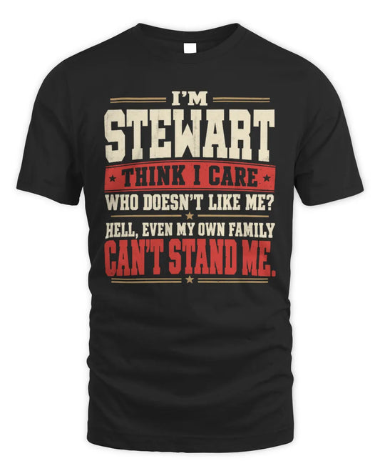 STEWART-KTL06-H009 I’m [NAME] – Think I Care? Personalized Funny T-Shirt - Unisex Standard T-Shirt - Black