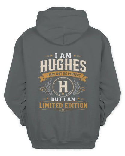 HUGHES KT88-V9 - Personalized “I Am NAME I May Not Be Perfect, But I Am Limited Edition” - Unisex Hoodie - Charcoal