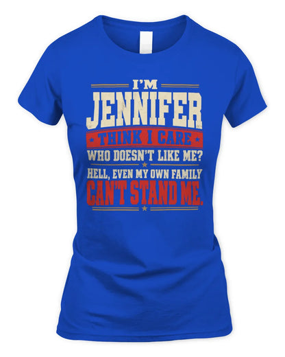 JENNIFER-KTL06-H009 I’m [NAME] – Think I Care? Personalized Funny T-Shirt - Women's Standard T-Shirt - Royal