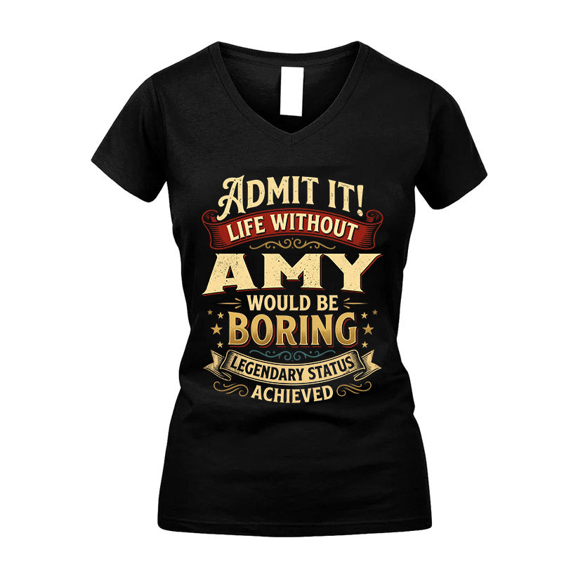 AMY TT3-TK79 Personalized Funny Quote Apparel