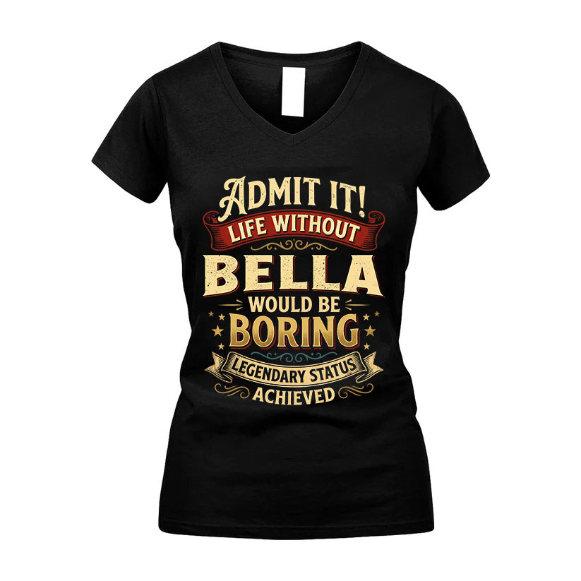 BELLA TT3-TK79 Personalized Funny Quote Apparel